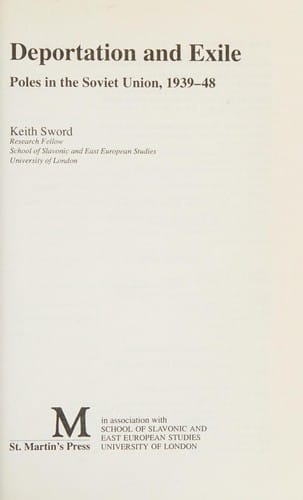 Deportation and exile: Poles in the Soviet Union, 1939-48