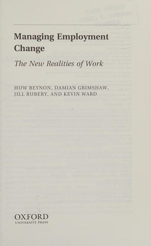 Managing employment change: the new realities at work