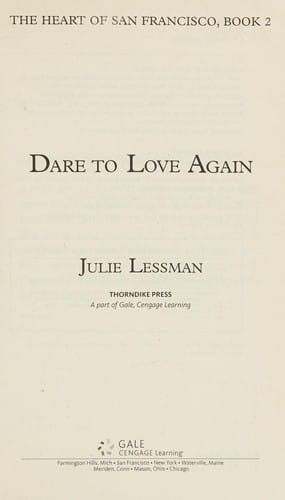 Dare to love again: [a novel]