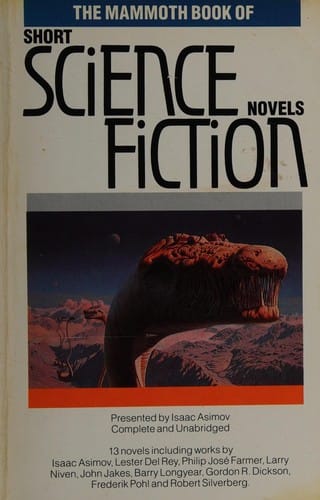 The Mammoth book of short science fiction novels