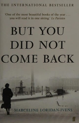 But You Did Not Come Back