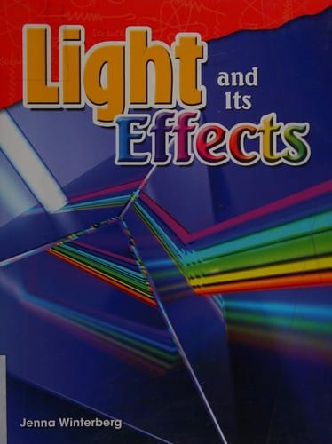 Light and its effects