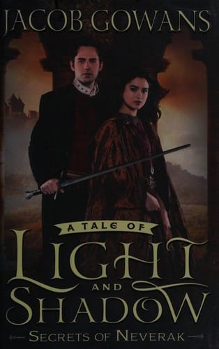 Secrets of Neverak: a tale of light and shadow