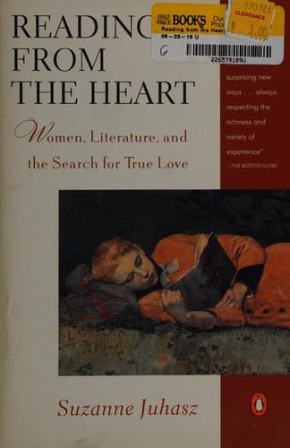 Reading from the heart: women, literature, and the search for true love