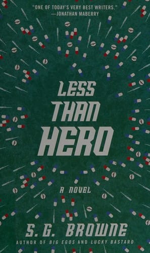 Less than hero: a novel