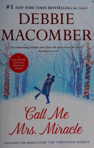 Call Me Mrs. Miracle: The Christmas Basket