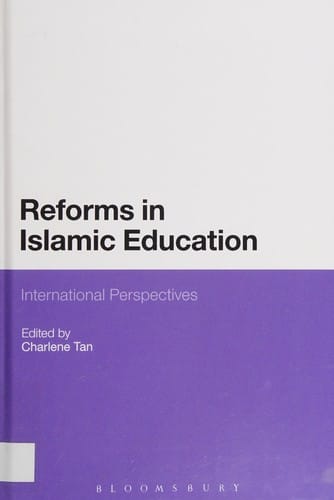 Reforms in Islamic education: international perspectives
