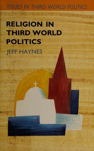 Religion in Third World Politics (Issues in Third World Politics)