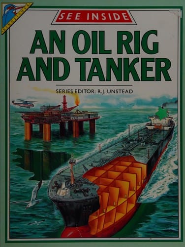 See inside an oil rig and tanker