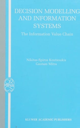 Decision modelling and information systems: the information value chain