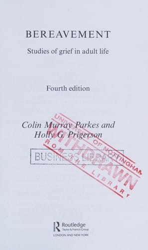 Bereavement: studies of grief in adult life.