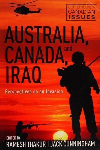 Australia, Canada, and Iraq: Perspectives on an Invasion