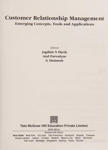 Customer relationship management: emerging concepts, tools, and applications