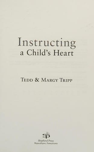 Instructing a child's heart