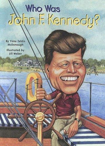 Who Was John F. Kennedy? (Who Was...?