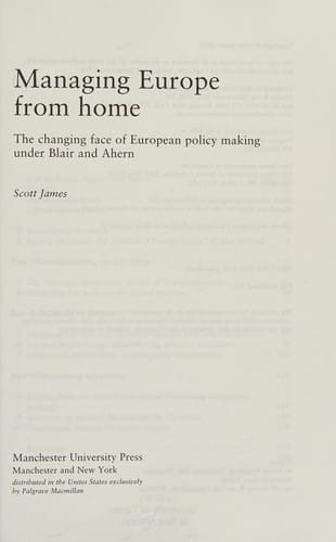 Managing Europe from home: the changing face of European policy-making under Blair and Ahern