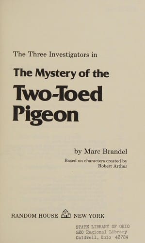 The Three Investigators in the mystery of the two-toed pigeon
