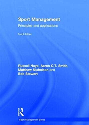 Sport Management: Principles and Applications