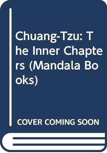 Chuang-tzŭ: the inner chapters