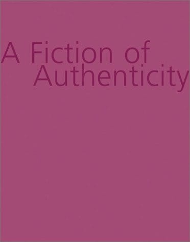 A fiction of authenticity: contemporary Africa abroad : Siemon Allen ... [et al.]