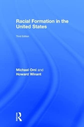 Racial Formation in the United States: From the 1960s to the 1990s
