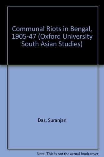 Communal riots in Bengal, 1905-1947