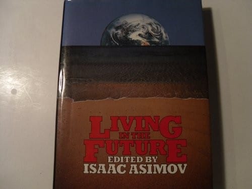 Living in the future