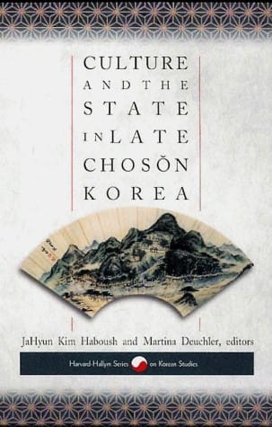 Culture and the state in late Chosŏn Korea
