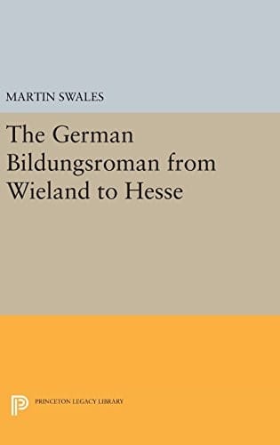 German Bildungsroman from Wieland to Hesse