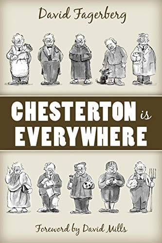 Chesterton is everywhere