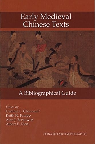 Early Medieval Chinese Texts: a bibliographical guide