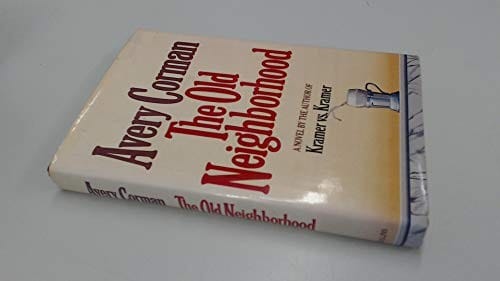 The old neighborhood: a novel