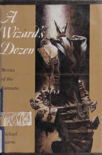 A Wizard's Dozen: Stories of the Fantastic