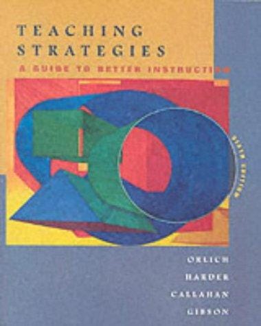 Teaching strategies: a guide to better instruction
