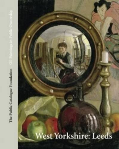 Oil paintings in public ownership in West Yorkshire: Leeds.