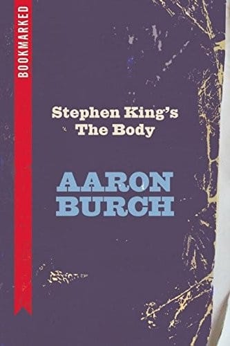 Stephen King's the Body: Bookmarked