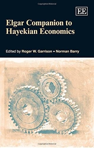 The Elgar companion to Hayekian economics