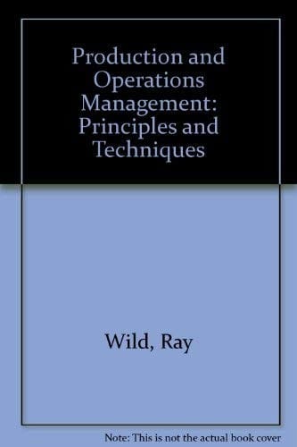 Production and operations management: principles and techniques