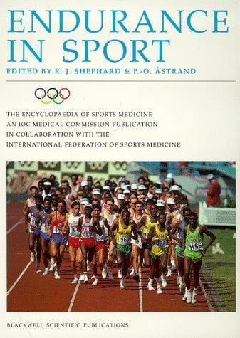 Endurance in Sport (Encyclopaedia of Sports Medicine)