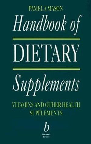 Handbook of dietary supplements: vitamins and other health supplements