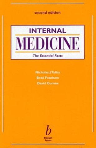 Internal Medicine: The Essential Facts