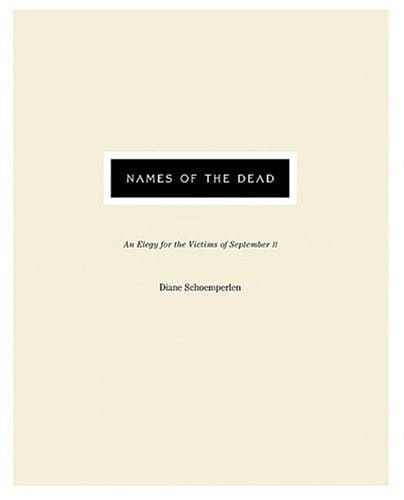 Names of the dead: an elegy for the victims of September 11