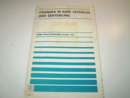 Changes in rape offences and sentencing