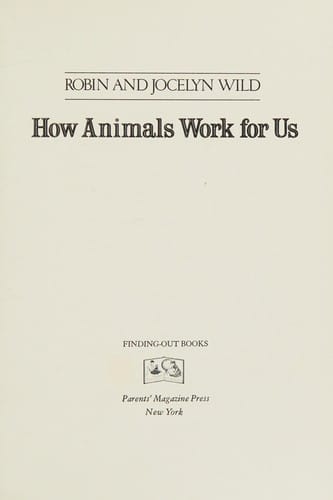 How animals work for us