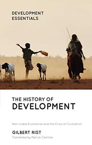 History of Development: From Western Origins to Global Faith