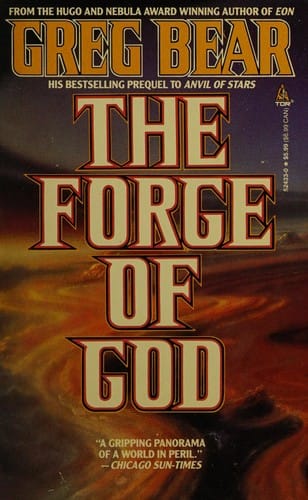 The forge of God