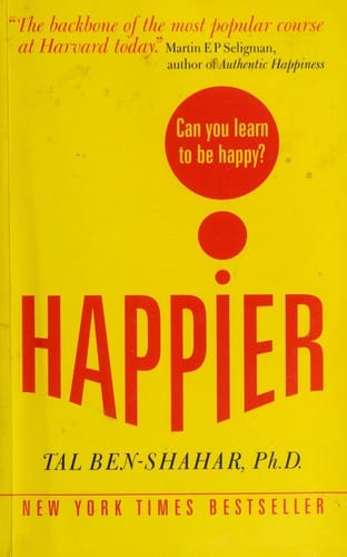 Happier: Can You Learn to Be Happy?