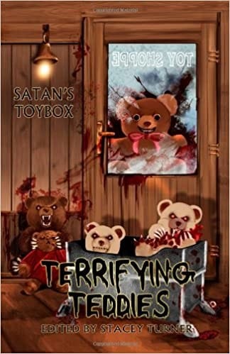 Satan's Toybox: Terrifying Teddies