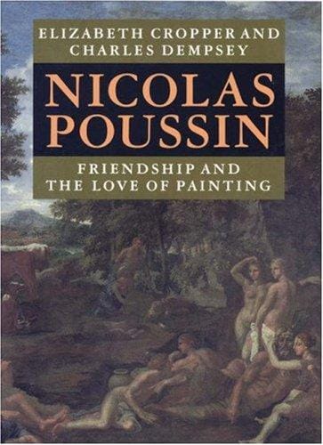 Nicolas Poussin: friendship and the love of painting