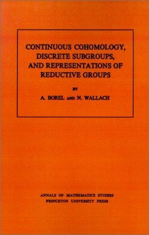 Continuous cohomology, discrete subgroups, and representations of reductive groups